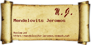 Mendelovits Jeromos névjegykártya